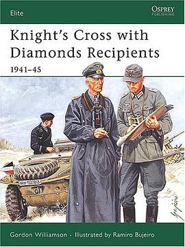 Knight's Cross with Diamonds Recipients pdf epub mobi 电子书 下载