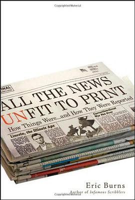 All the News Unfit to Print pdf epub mobi 电子书 下载