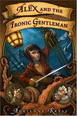 Alex and the Ironic Gentleman pdf epub mobi 电子书 下载