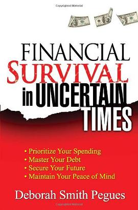 Financial Survival in Uncertain Times pdf epub mobi 电子书 下载