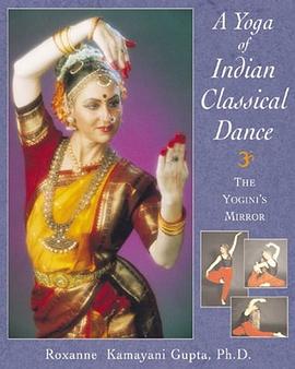 A Yoga of Indian Classical Dance pdf epub mobi 電子書 下載