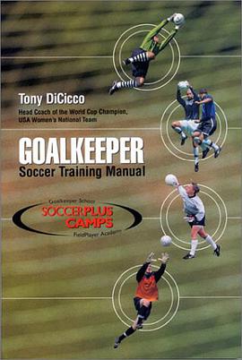 Goalkeeper Soccer Training Manual pdf epub mobi 下载