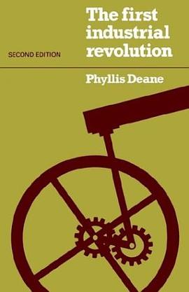The First Industrial Revolution pdf epub mobi 电子书 下载