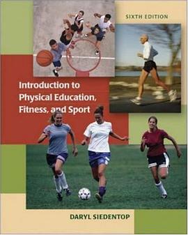 Introduction to Physical Education, Fitness, and Sport pdf epub mobi 电子书 下载
