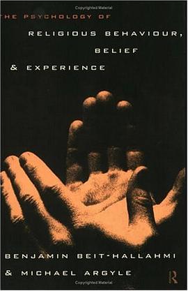 The Psychology of Religious Experience, Belief and Behaviour
