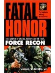 Force Recon #5: Fatal Honor pdf epub mobi 电子书 下载