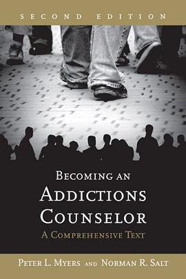 Becoming an Addictions Counselor pdf epub mobi 电子书 下载