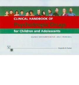 Clinical Handbook of Psychotropic Drugs for Children and Adolescents pdf epub mobi 电子书 下载