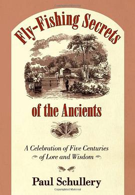Fly-fishing Secrets of the Ancients pdf epub mobi 电子书 下载