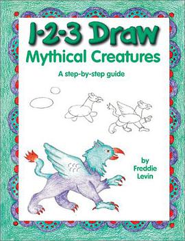 1-2-3 Draw Mythical Creatures pdf epub mobi 电子书 下载