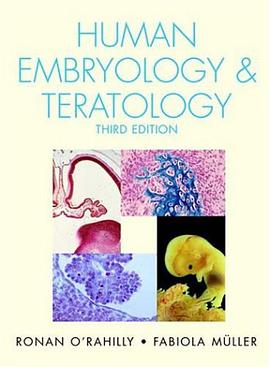 Human Embryology & Teratology, 3rd Edition pdf epub mobi 电子书 下载