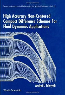 High Accuracy Non-centered Compact Schemes for Fluid Dynamics Applications pdf epub mobi 电子书 下载