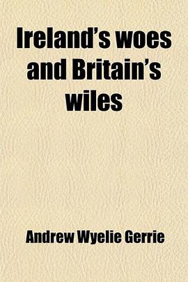 Ireland's woes and Britain's wiles pdf epub mobi 电子书 下载
