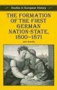 The Formation of the First German Nation-State, 1800-1871 (Studies in European History) pdf epub mobi 电子书 下载