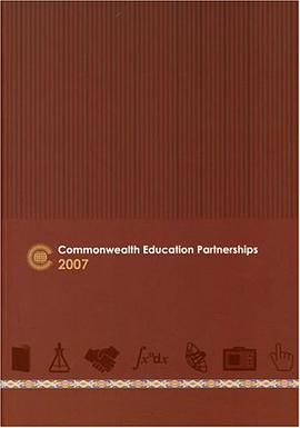 Commonwealth Education Partnerships 2007 pdf epub mobi 下载