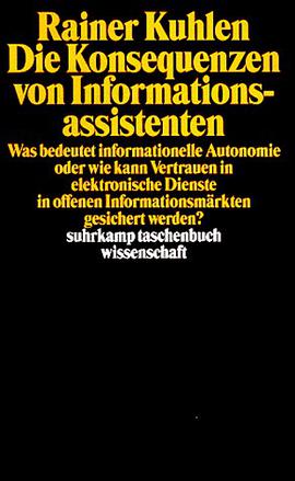 Die Konsequenzen von Informationsassistenten. pdf epub mobi 电子书 下载