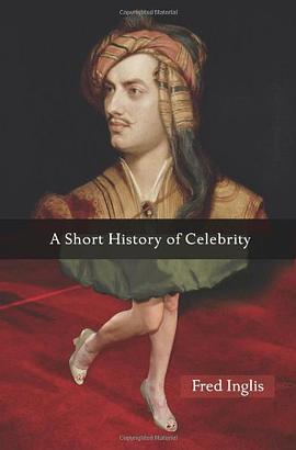 A Short History of Celebrity pdf epub mobi 電子書 下載