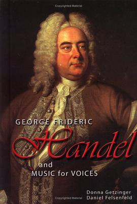 George Frideric Handel and Music for Voices pdf epub mobi 电子书 下载