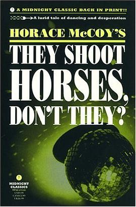 They Shoot Horses, Don't They? (Midnight Classics) pdf epub mobi 電子書 下載