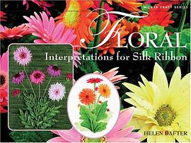 Floral Interpretations for Silk Ribbon