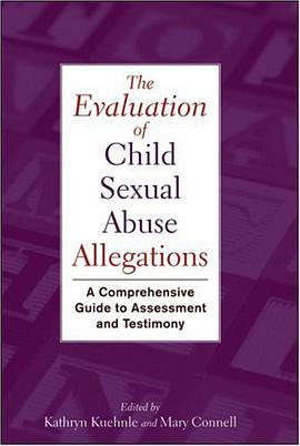 The Evaluation of Child Sexual Abuse Allegations pdf epub mobi 电子书 下载