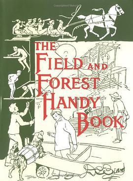 The Field and Forest Handy Book pdf epub mobi 电子书 下载