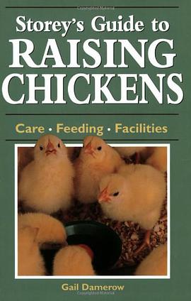 Storey's Guide to Raising Chickens pdf epub mobi 电子书 下载