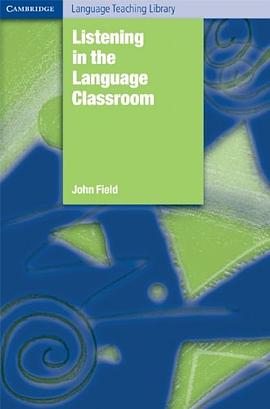 Listening in the Language Classroom pdf epub mobi 电子书 下载