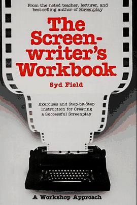 The Screenwriter's Workbook (A Dell Trade Paperback) pdf epub mobi 电子书 下载