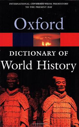 A Dictionary of World History (Oxford Paperback Reference) pdf epub mobi 电子书 下载