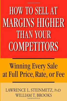 How to Sell at Margins Higher Than Your Competitors pdf epub mobi 电子书 下载