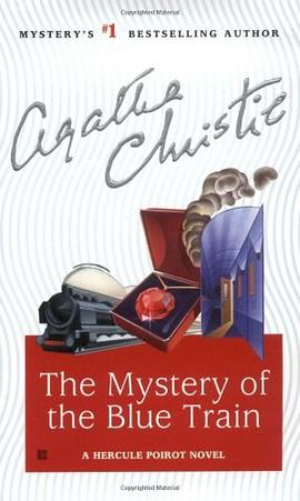 The Mystery of the Blue Train (Hercule Poirot) pdf epub mobi 电子书 下载