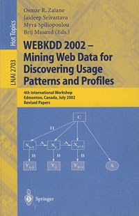 WEBKDD 2002 Mining Web Data for Discovering Usage Patterns and Profiles pdf epub mobi 电子书 下载