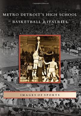 Metro Detroit's High School Basketball Rivalries pdf epub mobi 下载