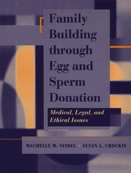 Family Building Through Egg and Sperm Donation pdf epub mobi 电子书 下载