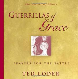 Guerrillas Of Grace pdf epub mobi 下载