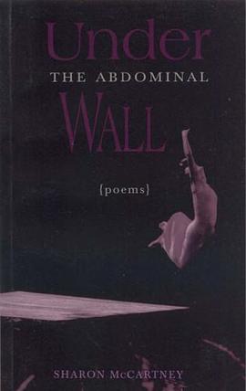 Under the Abdominal Wall - poetry pdf epub mobi 电子书 下载