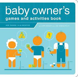 The Baby Owner's Games and Activities Book pdf epub mobi 电子书 下载