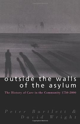 Outside the Walls of the Asylum pdf epub mobi 下载