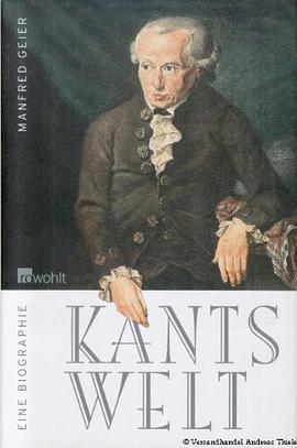 Kants Welt, Eine Biographie pdf epub mobi 电子书 下载