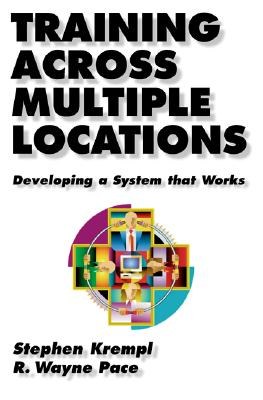 TRAINING ACROSS MULTIPLE LOCATIONS pdf epub mobi 电子书 下载