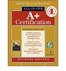 A+ Certification All-in-One Exam Guide, 4th Edition pdf epub mobi 电子书 下载