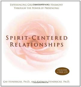 Spirit-Centered Relationships pdf epub mobi 下载