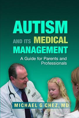 Autism and Its Medical Management pdf epub mobi 电子书 下载