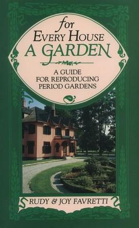 For Every House a Garden pdf epub mobi 电子书 下载