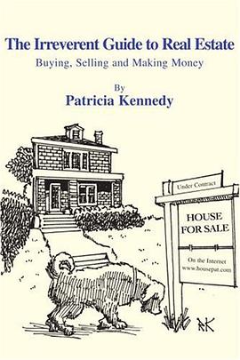 The Irreverent Guide to Real Estate
