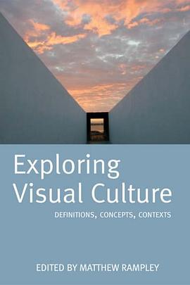 Exploring Visual Culture pdf epub mobi 电子书 下载