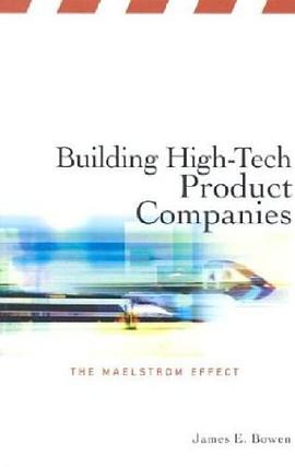 Building High-tech Product Companies pdf epub mobi 电子书 下载