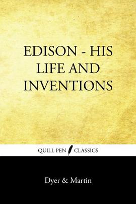 Edison - His Life and Inventions pdf epub mobi 电子书 下载
