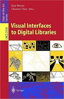 Visual Interfaces to Digital Libraries (Lecture Notes in Computer Science) pdf epub mobi 电子书 下载